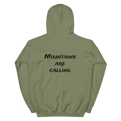 Mountains Are Calling Hoodie