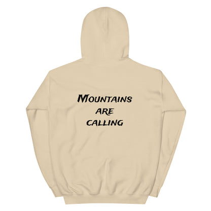 Mountains Are Calling Hoodie