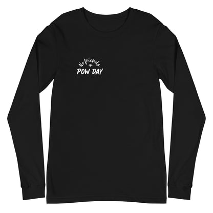 Pow Day w/Boarder Long Sleeve Tee